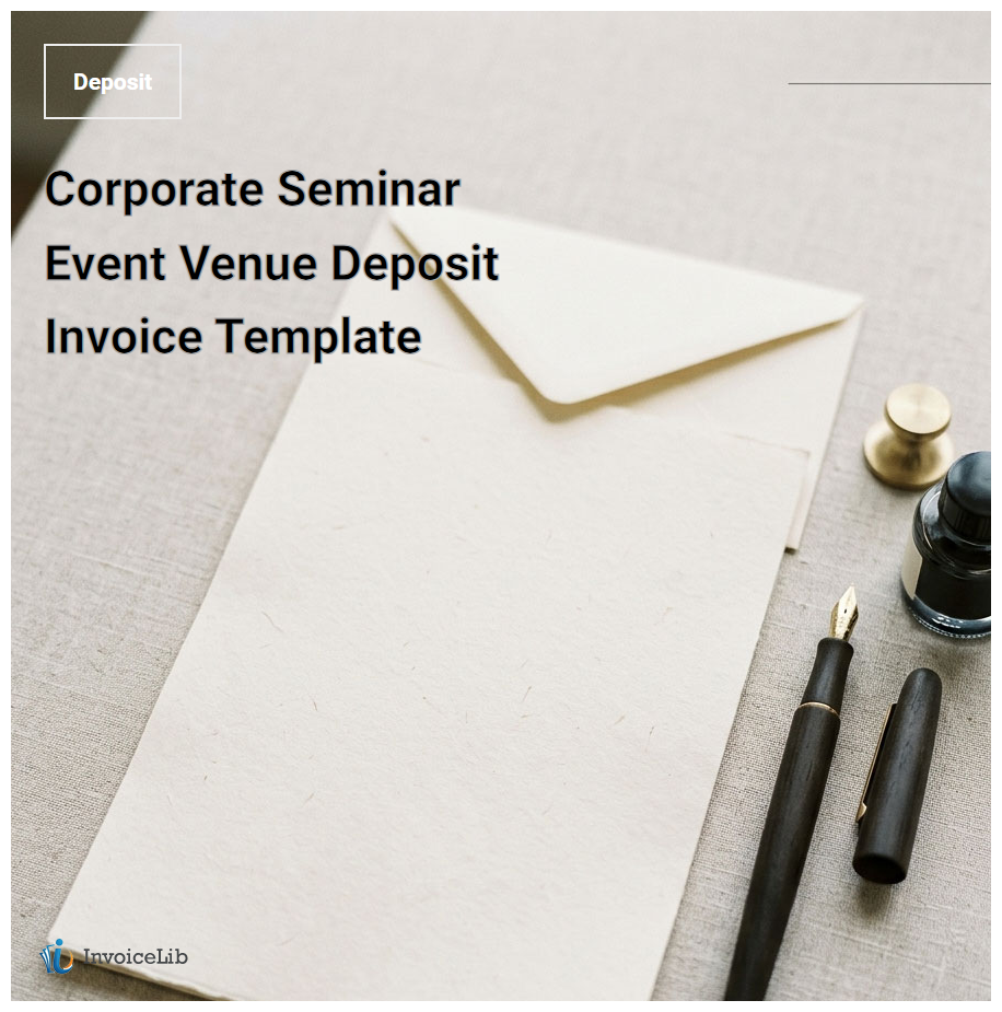 Corporate Seminar Event Venue Deposit Invoice Template